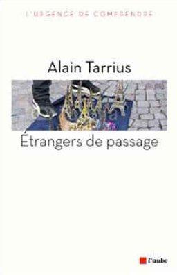 ETRANGERS DE PASSAGE - POOR TO POOR, PEER TO PEER