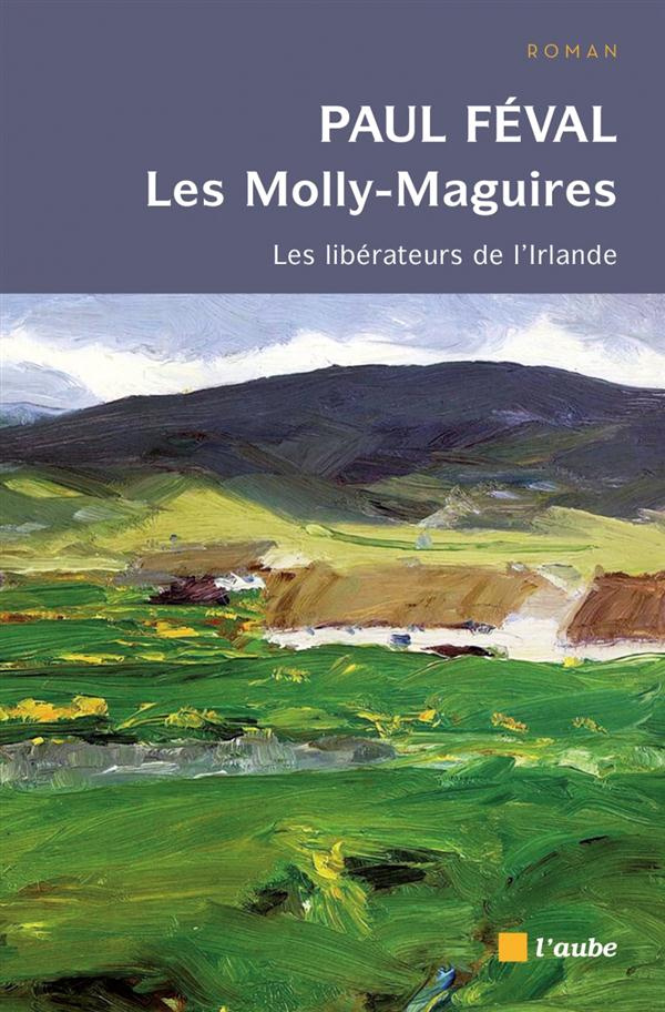 Les Molly - Maguires / Les libérateurs de l'Irlande