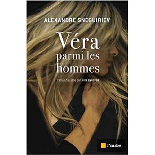 VERA PARMI LES HOMMES