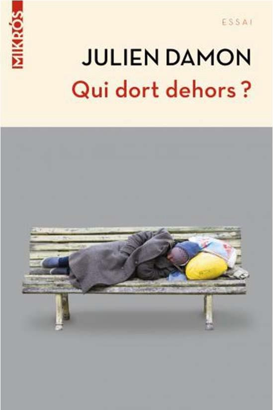 Qui dort dehors ?