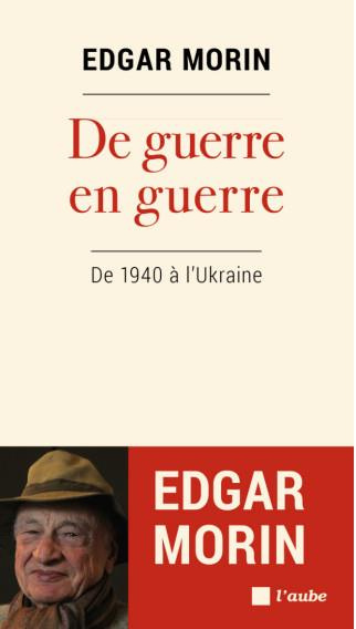 De guerre en guerre. De 1940 à l'Ukraine