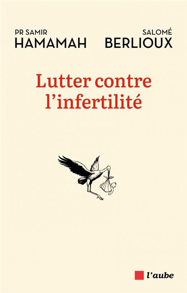 Lutter contre l'infertilité