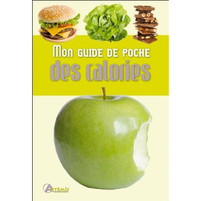 MON GUIDE DE POCHE DES CALORIES