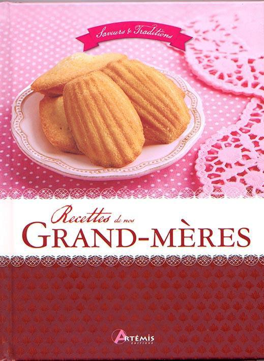 Recettes de nos grand-mères