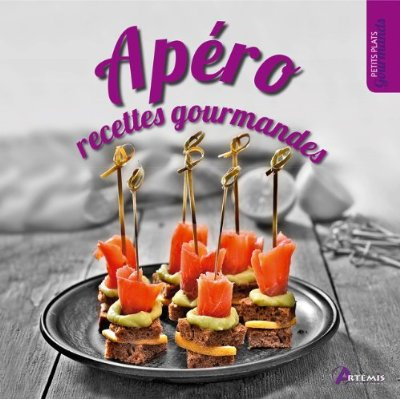 APERO : RECETTES GOURMANDES