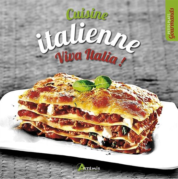 CUISINE ITALIENNE : VIVA ITALIA