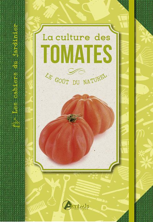 LA CULTURE DES TOMATES
