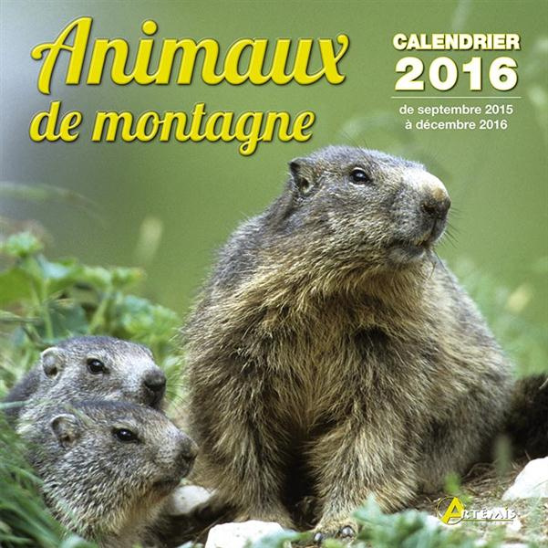 CALENDRIER ANIMAUX DE MONTAGNE - 2016