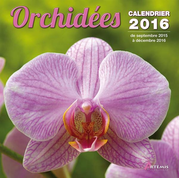 CALENDRIER ORCHIDEES - 2016