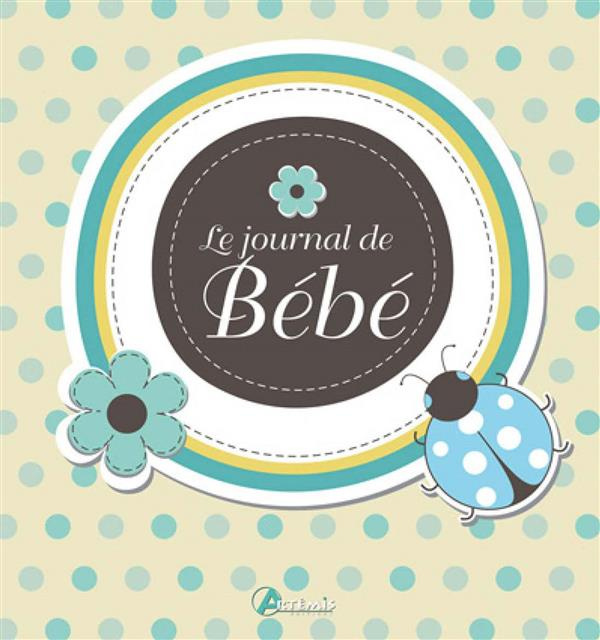 Le journal de mon bébé