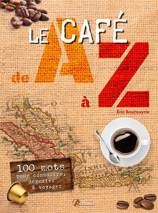 Le café de A à Z