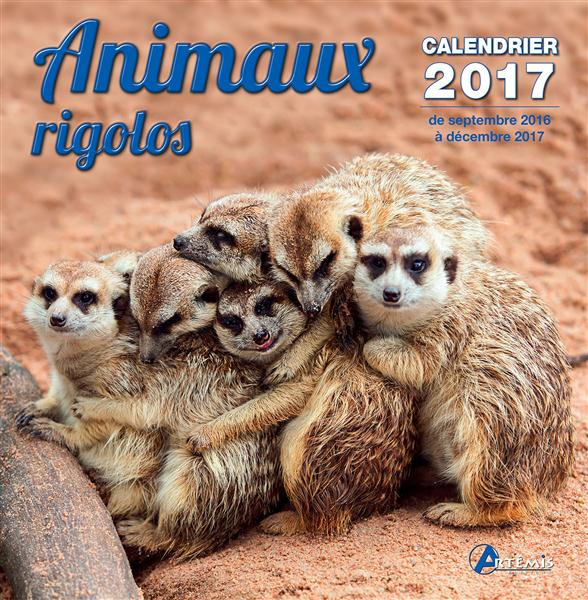 CALENDRIER ANIMAUX RIGOLOS 2017