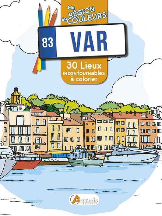 Var (83). 30 lieux incontournables à colorier
