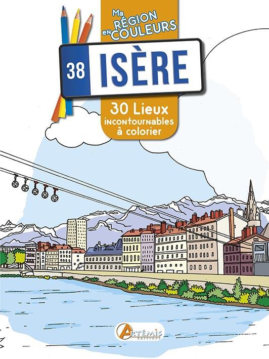 Isère. 30 lieux incontournables à colorier