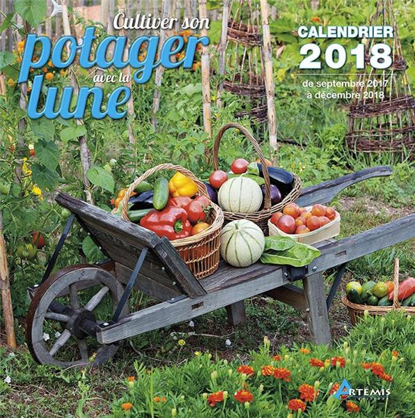 CULTIVER SON POTAGER AVEC LA LUNE (2018)
