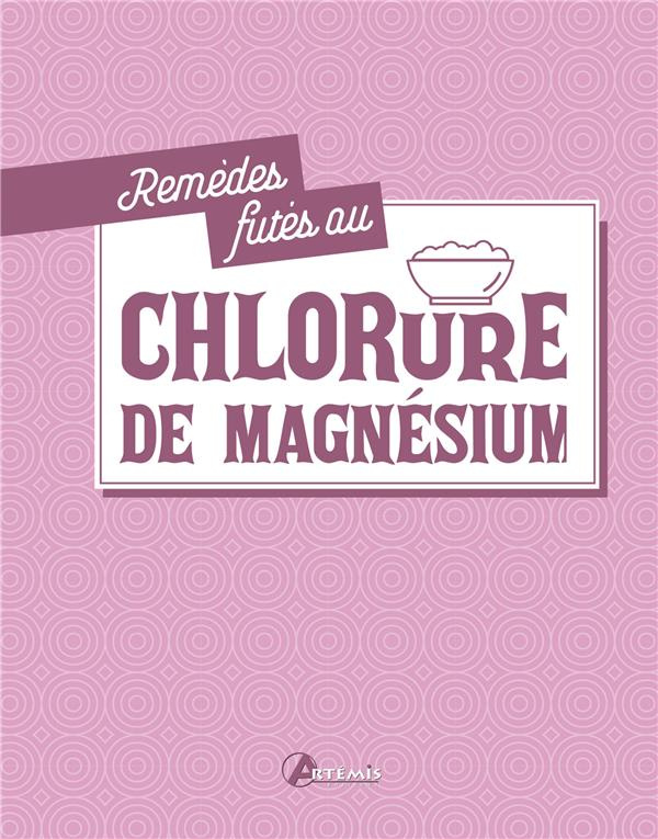 Remèdes futés au chlorure de magnésium