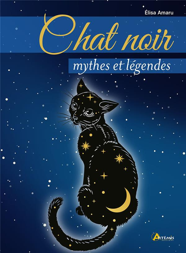 Chat noir. Mythes et réalités