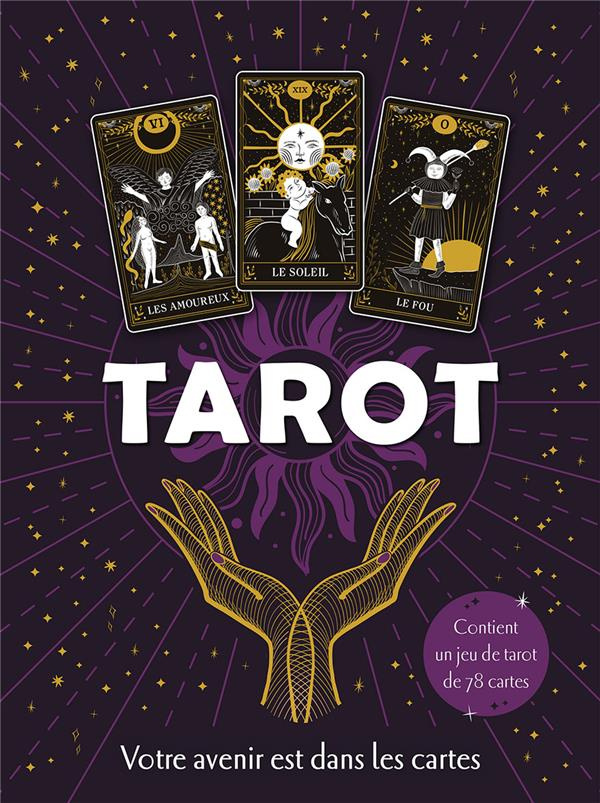 Tarot. Votre avenir est dans les cartes, contient un jeu de tarot de 78 cartes