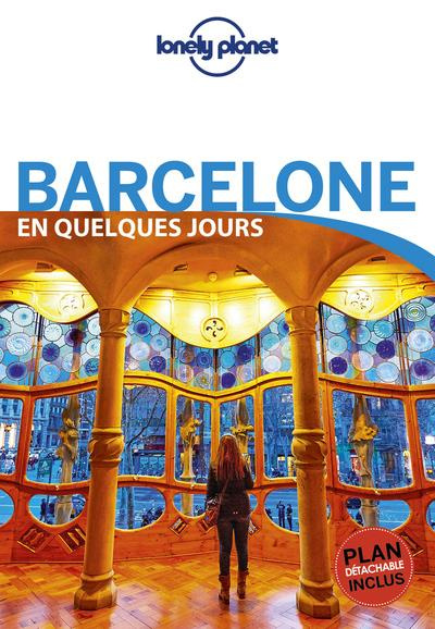 Barcelone en quelques jours. 6e édition. Avec 1 Plan détachable