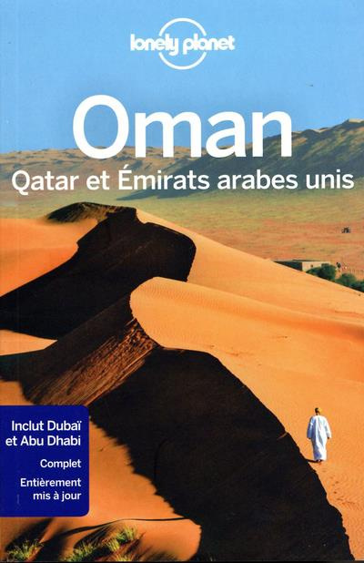 Oman, Qatar et Emirats arabes unis. 3e édition