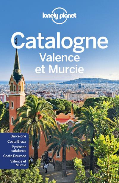 Catalogne. Valence et Murcie, 4e édition