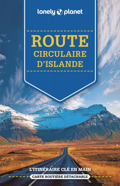 Route circulaire d'Islande. 3e édition. Avec 1 Plan détachable