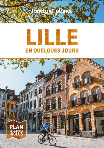 Lille en quelques jours. 8e édition. Avec 1 Plan détachable