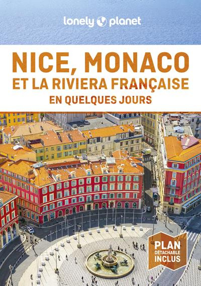 Nice, Monaco et la Riviera française en quelques jours. 3e édition. Avec 1 Plan détachable