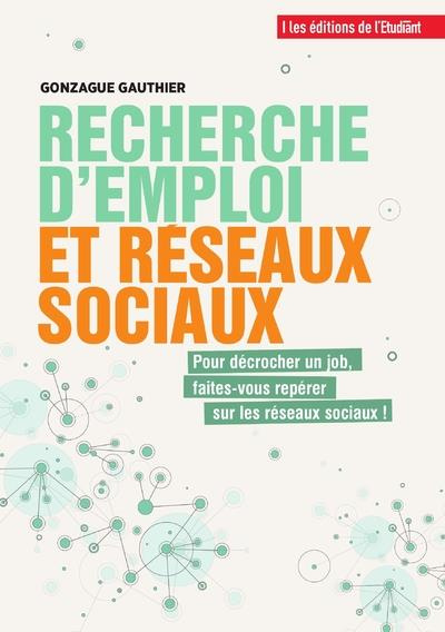 Recherche d'emploi et réseaux sociaux. Du post au poste !