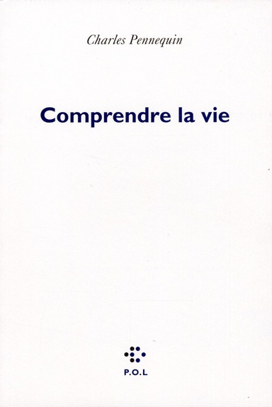 Comprendre la vie