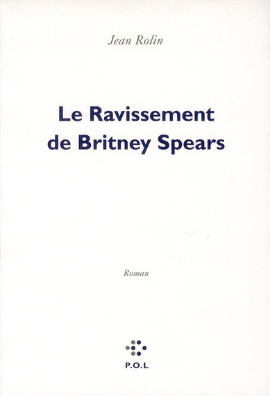 Le ravissement de Britney Spears
