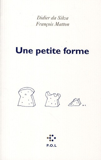 Une petite forme