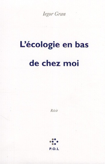 L'écologie en bas de chez moi