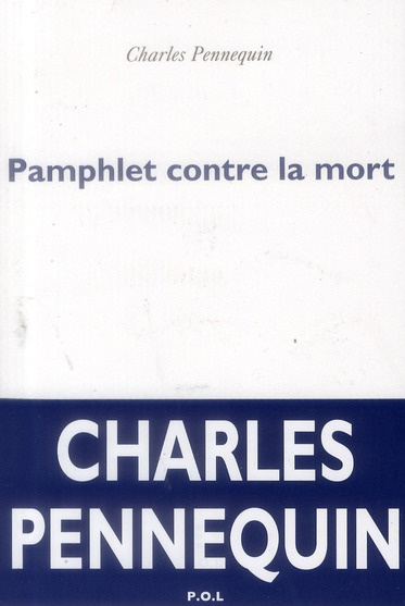 Pamphlet contre la mort