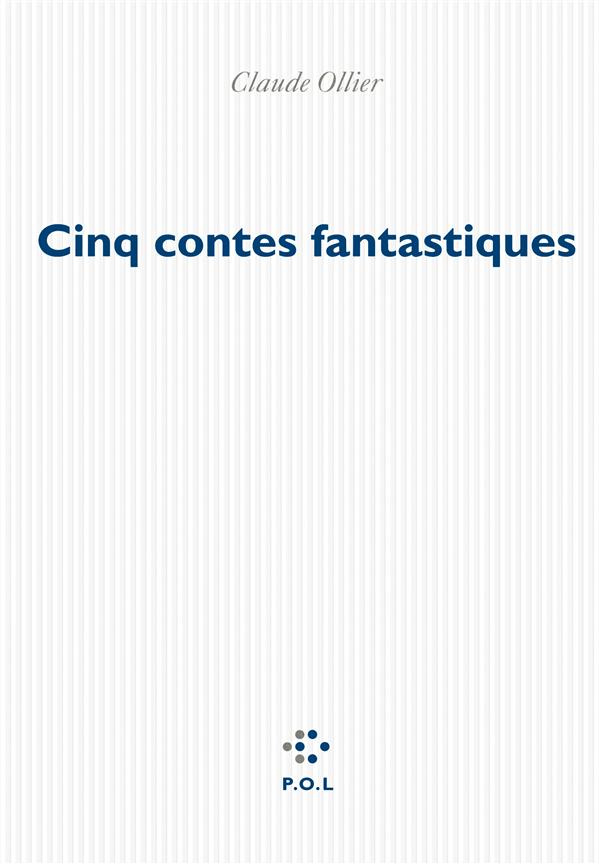 Cinq contes fantastiques