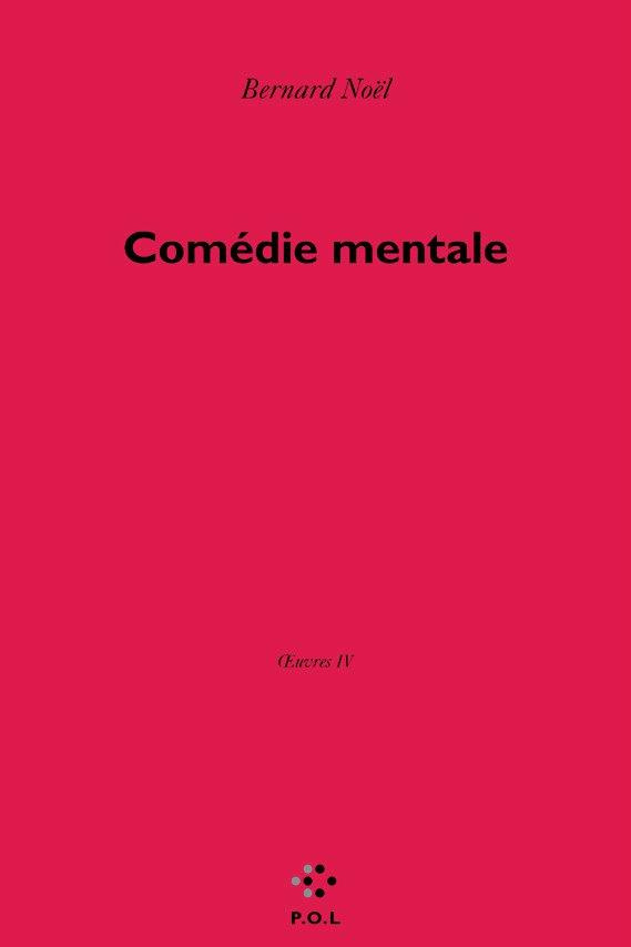 Oeuvres. Tome 4, La Comédie intime