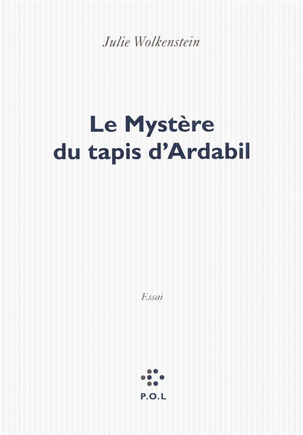 Le mystère du tapis d'Ardabil