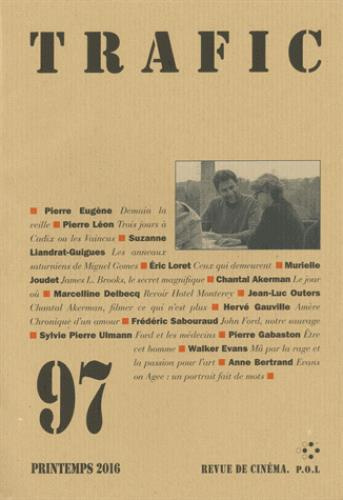 Trafic N° 97, Printemps 2016