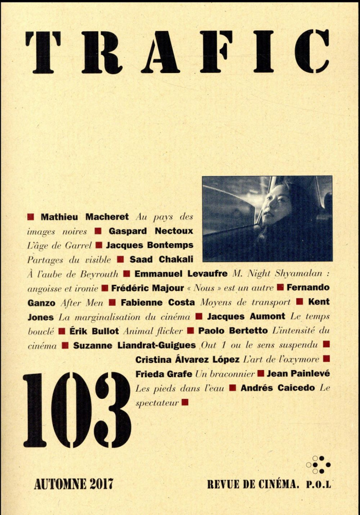 Trafic N° 103, automne 2017