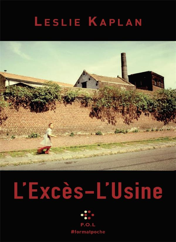 L'excès-l'usine