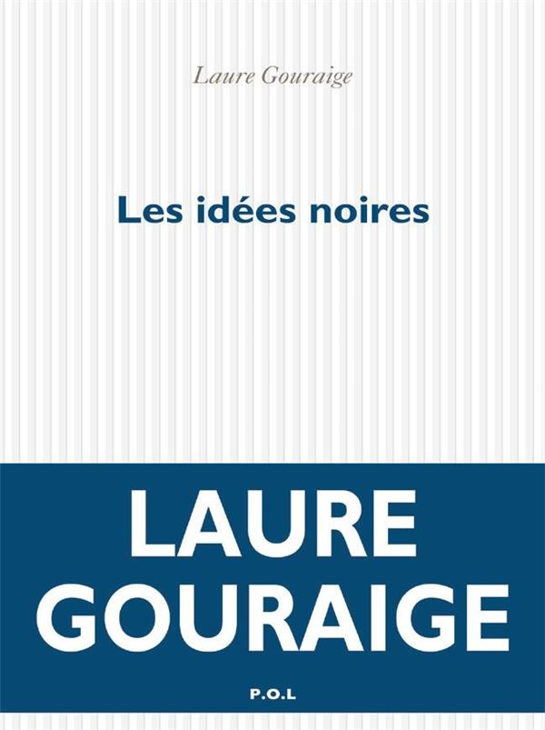 Les idées noires
