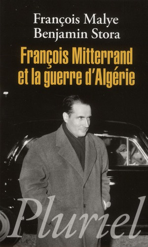 François Mitterrand et la guerre d'Algérie