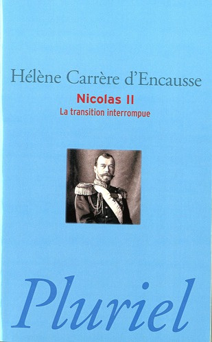 Nicolas II. La transition interrompue