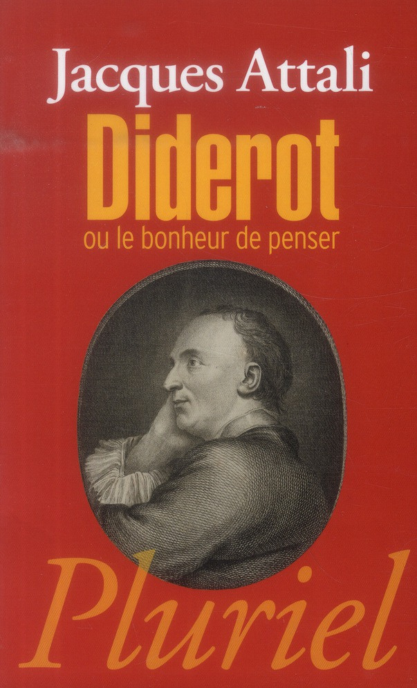 Diderot ou le bonheur de penser