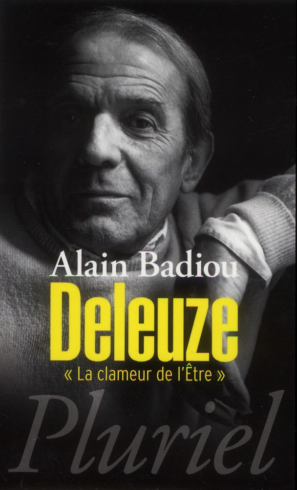 Deleuze. "La clameur de l'Etre"