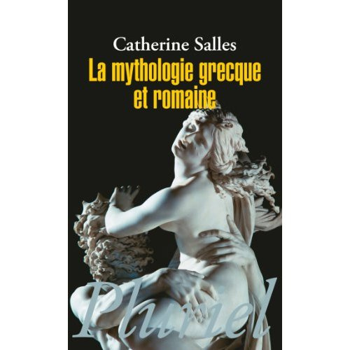 La mythologie grecque et romaine