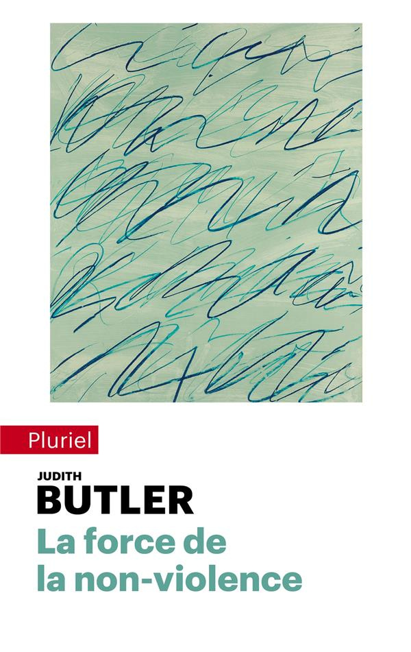 La force de la non-violence. Une obligation éthico-politique