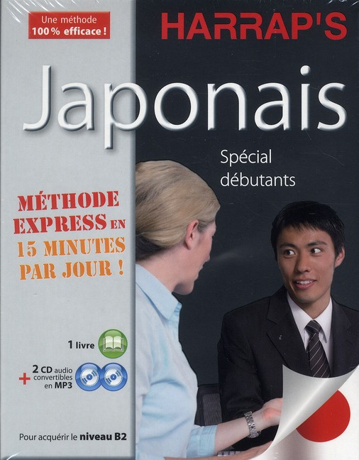 Japonais spécial débutants. Avec 2 CD audio