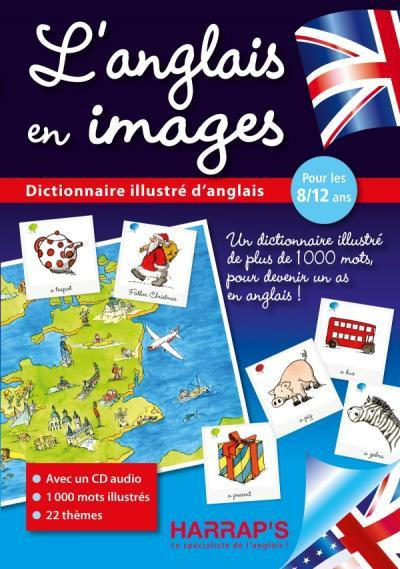 L'anglais en images. Avec 1 CD audio