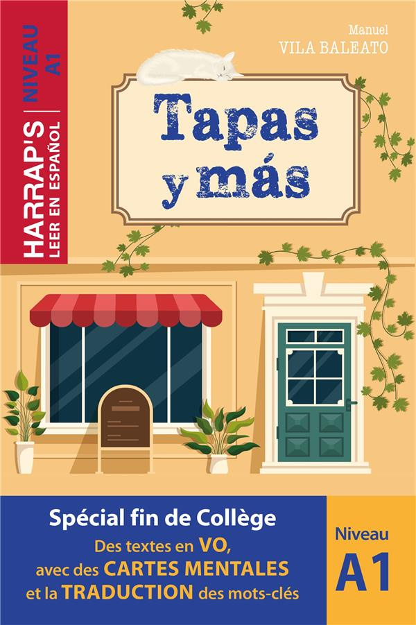 LEER EN ESPANOL - TAPAS Y MAS - NIVEAU A1